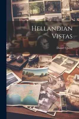 Hellandské pohľady - Hellandian Vistas