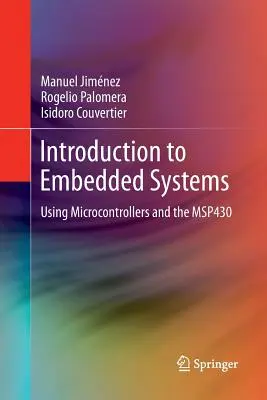 Úvod do vstavaných systémov: Používanie mikrokontrolérov a Msp430 - Introduction to Embedded Systems: Using Microcontrollers and the Msp430