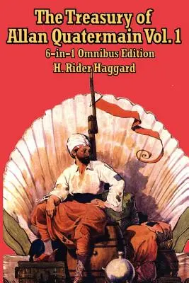 Klenotnica Allana Quatermaina I. zväzok - The Treasury of Allan Quatermain Vol. I