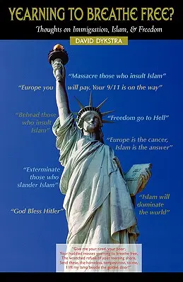 TÚŽITE SLOBODNE DÝCHAŤ? Myšlienky o imigrácii, islame a slobode - YEARNING TO BREATHE FREE? Thoughts on Immigration, Islam & Freedom