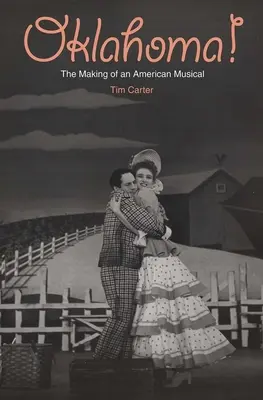 Oklahoma! Tvorba amerického muzikálu - Oklahoma!: The Making of an American Musical