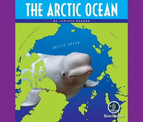 Oceány sveta: Severný ľadový oceán - Oceans of the World: The Arctic Ocean
