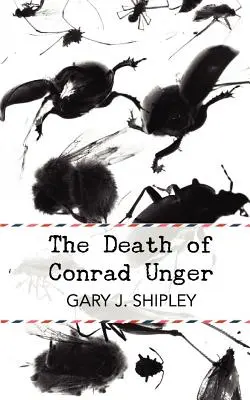 Smrť Conrada Ungera - The Death of Conrad Unger
