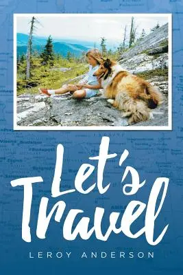 Poďme cestovať - Let's Travel
