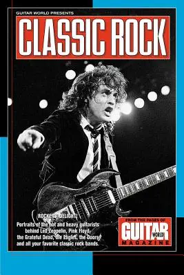Gitarový svet predstavuje klasický rock - Guitar World Presents Classic Rock