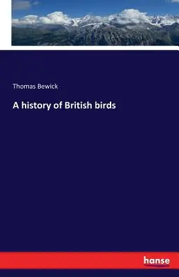 Dejiny britského vtáctva - A history of British birds