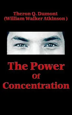 Sila koncentrácie - The Power of Concentration