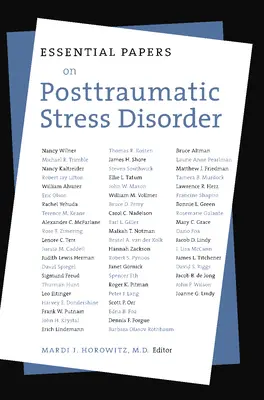 Základné dokumenty o posttraumatickej stresovej poruche - Essential Papers on Post Traumatic Stress Disorder