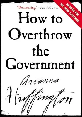 Ako zvrhnúť vládu - How to Overthrow the Government