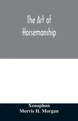 Umenie jazdiť na koni - The art of horsemanship