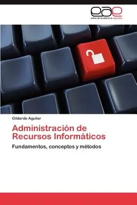 Spravovanie informačných zdrojov - Administracion de Recursos Informaticos