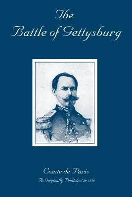 Bitka pri Gettysburgu: Bitka pri Gettysburgu: Dejiny občianskej vojny v Amerike - The Battle of Gettysburg: A History of the Civil War in America