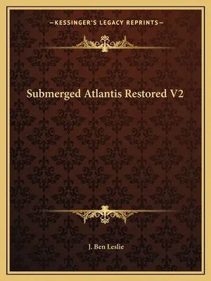 Potopená Atlantída obnovená V2 - Submerged Atlantis Restored V2