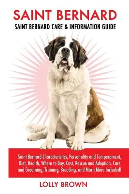 Bernardín: Charakteristika bernardína, Osobnosť a temperament, Strava, Zdravie, Kde kúpiť, Cena, Záchrana a adopcia, Auto - Saint Bernard: Saint Bernard Characteristics, Personality and Temperament, Diet, Health, Where to Buy, Cost, Rescue and Adoption, Car