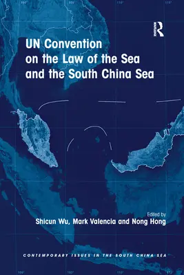Dohovor OSN o morskom práve a Juhočínske more - UN Convention on the Law of the Sea and the South China Sea