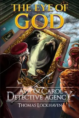 Detektívna agentúra Ava & Carol: Božie oko - Ava & Carol Detective Agency: The Eye of God