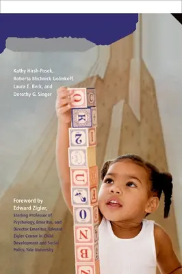 Mandát pre hravé učenie v predškolskom veku: Uplatňovanie vedeckých dôkazov - A Mandate for Playful Learning in Preschool: Applying the Scientific Evidence