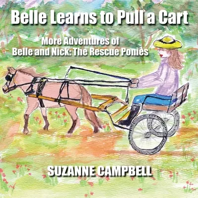 Belle sa učí ťahať vozík - Belle Learns to Pull a Cart