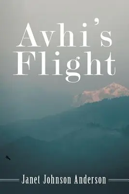 Avhiho let - Avhi's Flight