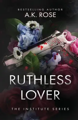 Bezohľadný milenec - Ruthless Lover