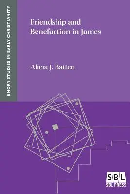 Priateľstvo a dobrodenie v Jakubovom liste - Friendship and Benefaction in James