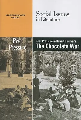 Tlak rovesníkov vo filme Roberta Cormiera Čokoládová vojna - Peer Pressure in Robert Cormier's the Chocolate War
