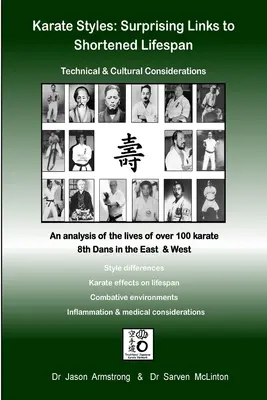 Štýly karate: Prekvapivé súvislosti so skrátením života - Karate Styles: Surprising Links to Shortened Lifespan