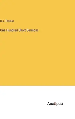 Sto krátkych kázní - One Hundred Short Sermons
