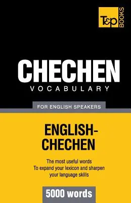 Čečenský slovník pre anglicky hovoriacich - 5000 slov - Chechen vocabulary for English speakers - 5000 words