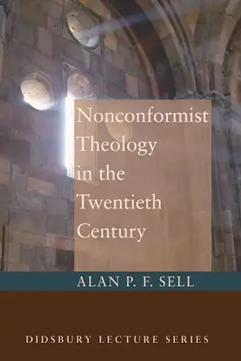 Nonkonformná teológia v dvadsiatom storočí - Nonconformist Theology in the Twentieth Century