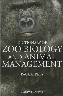 Slovník biológie zoologických záhrad a manažmentu zvierat - Dictionary of Zoo Biology and Animal Management