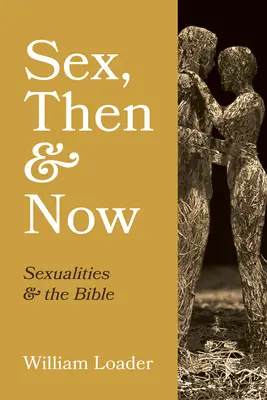 Sex, vtedy a teraz - Sex, Then and Now