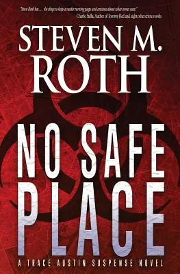 Žiadne bezpečné miesto: A Trace Austin Suspense Thriller - No Safe Place: A Trace Austin Suspense Thriller