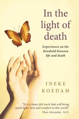 Vo svetle smrti: Skúsenosti na prahu života a smrti - In the Light of Death: Experiences on the threshold between life and death