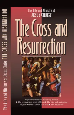 Kríž a vzkriesenie - The Cross and the Resurrection