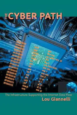 Kybernetická cesta: Infraštruktúra podporujúca tok dát na internete - The Cyber Path: The Infrastructure Supporting the Internet Data Flow