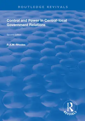 Kontrola a moc vo vzťahoch medzi ústrednou a miestnou správou - Control and Power in Central-local Government Relations