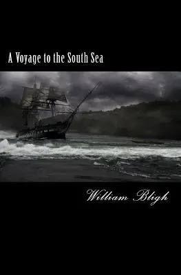 Cesta do južných morí - A Voyage to the South Sea