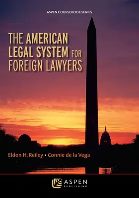 Americký právny systém pre zahraničných právnikov - The American Legal System for Foreign Lawyers