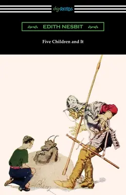 Päť detí a ono - Five Children and It