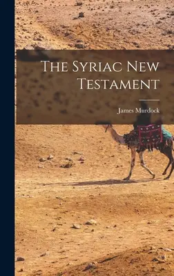 Nový zákon v sýrčine - The Syriac New Testament