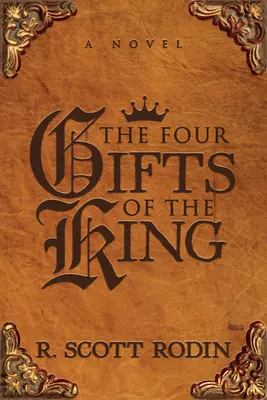 Štyri dary kráľa - The Four Gifts of the King