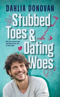 Zapichnuté prsty a problémy s randením - Stubbed Toes and Dating Woes