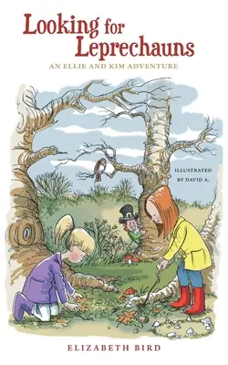 Hľadáme škriatkov: Dobrodružstvo Ellie a Kim - Looking For Leprechauns: An Ellie and Kim Adventure