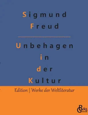 Nepokoj v kultúre - Das Unbehagen in der Kultur