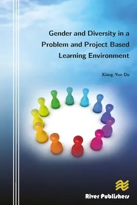 Rodová rovnosť a rozmanitosť v prostredí problémového a projektového vyučovania - Gender and Diversity in a Problem and Project Based Learning Environment