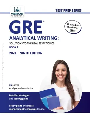 GRE Analytical Writing: Riešenia skutočných tém esejí - kniha 2 - GRE Analytical Writing: Solutions to the Real Essay Topics - Book 2