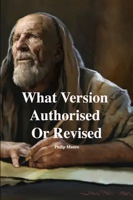 Ktorá verzia autorizovaná alebo revidovaná - What Version Authorised Or Revised