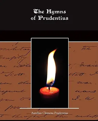 Prudenciove hymny - The Hymns of Prudentius