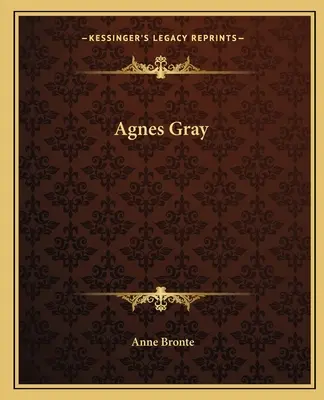 Agnes Grayová - Agnes Gray